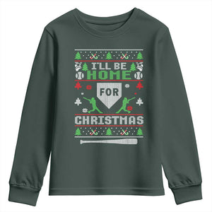 Baseball Ugly Christmas Youth Sweatshirt I'll Be Home For Xmas TS10 Dark Forest Green Print Your Wear
