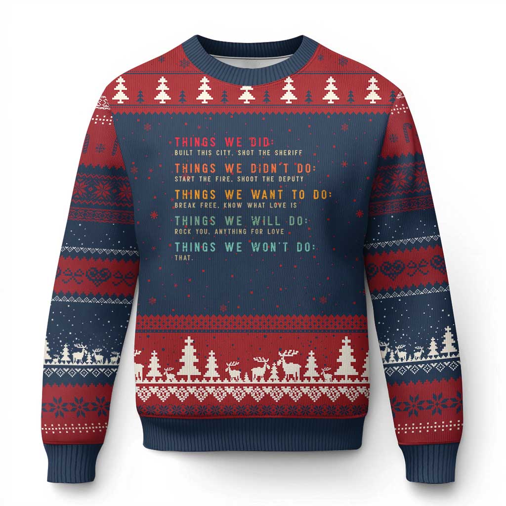 Retro Vintage Things We Did Didnt Want Will Wont Do Ugly Christmas Sweater TS10 Navy Red Print Your Wear