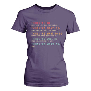 Retro Vintage Things We Did Didnt Want Will Wont Do T Shirt For Women TS10 Purple Print Your Wear