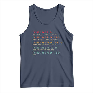 Retro Vintage Things We Did Didnt Want Will Wont Do Tank Top TS10 Navy Print Your Wear
