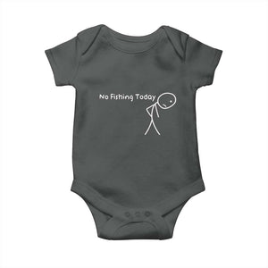 No Fishing Today Baby Onesie Funny Fishing Gifts Fathers Day TS10 Dark Heather Print Your Wear