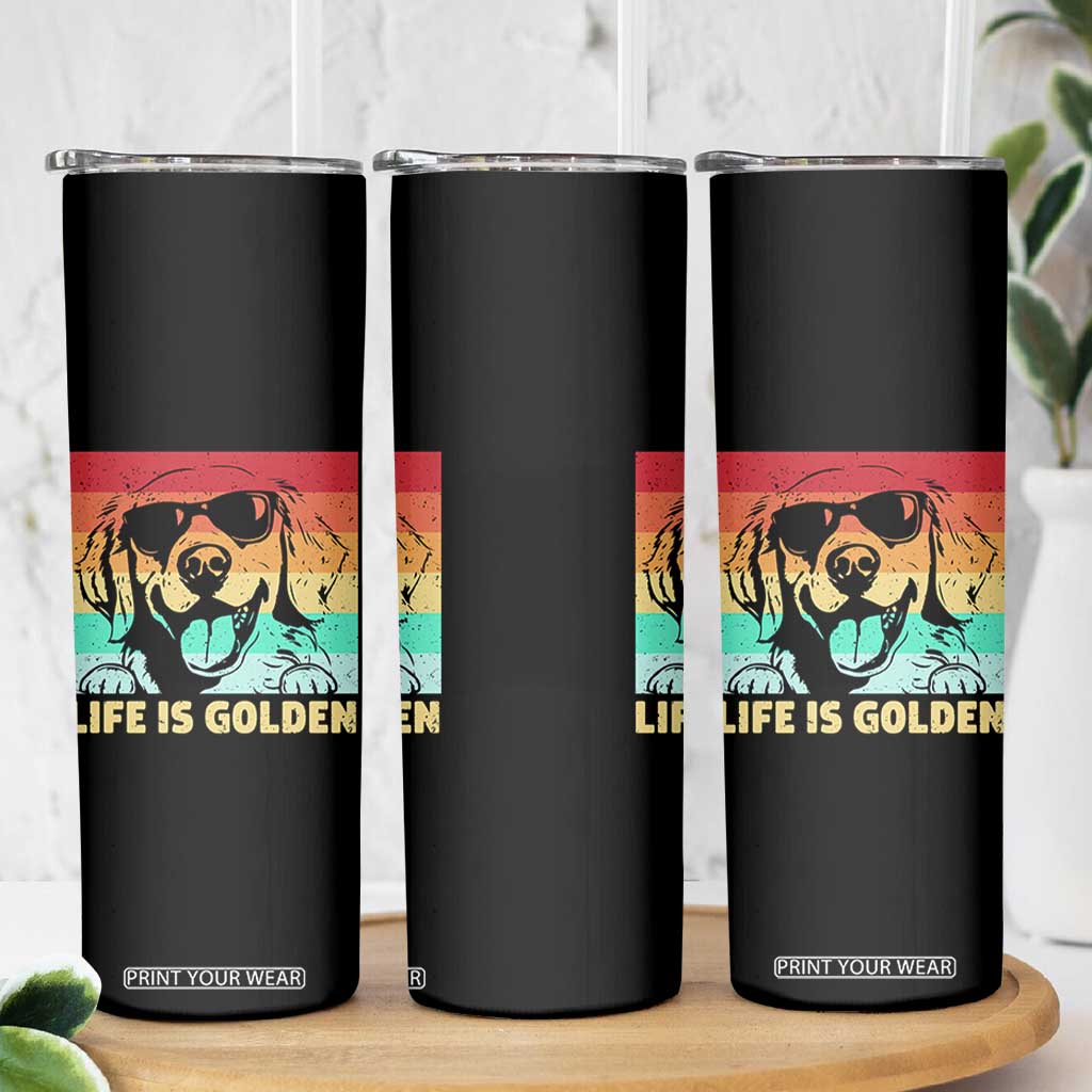 Golden Retriever Dog Skinny Tumbler Life is Golden Retro Vintage TS10 Print Your Wear