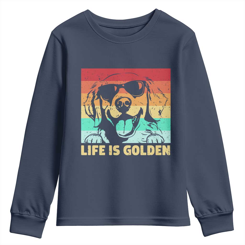 Golden Retriever Dog Youth Sweatshirt Life is Golden Retro Vintage TS10 Navy Print Your Wear