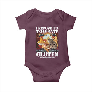 Gluten Intolerance Cat Meme Baby Onesie I Refuse To Tolerate Gluten TS10 Maroon Print Your Wear