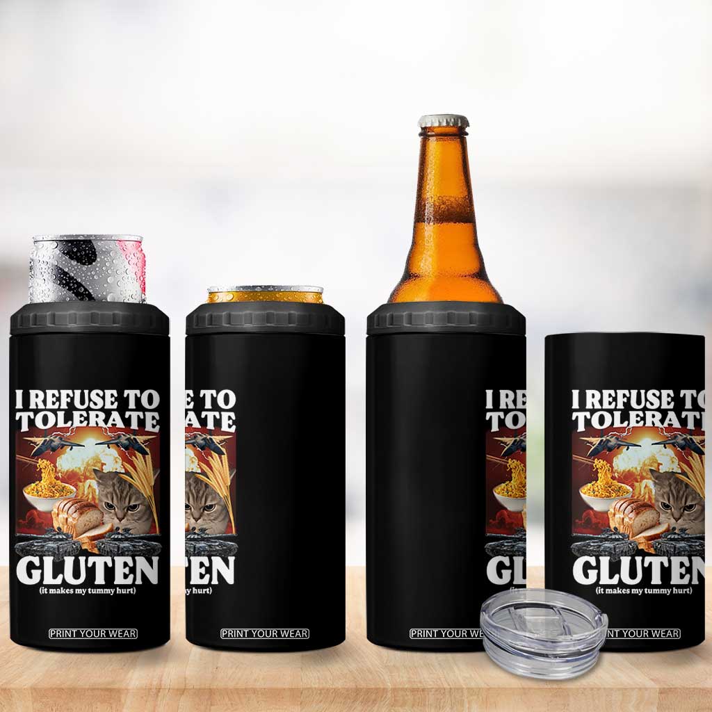 Gluten Intolerance Cat Meme 4 in 1 Can Cooler Tumbler I Refuse To Tolerate Gluten TS10 Print Your Wear
