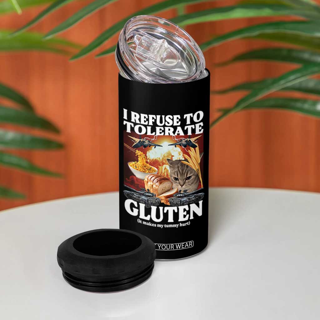 Gluten Intolerance Cat Meme 4 in 1 Can Cooler Tumbler I Refuse To Tolerate Gluten TS10 Print Your Wear