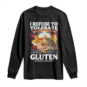 Gluten Intolerance Cat Meme Long Sleeve Shirt I Refuse To Tolerate Gluten TS10 Black Print Your Wear