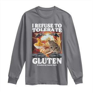 Gluten Intolerance Cat Meme Long Sleeve Shirt I Refuse To Tolerate Gluten TS10 Charcoal Print Your Wear