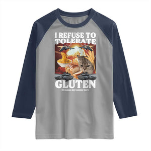 Gluten Intolerance Cat Meme Raglan Shirt I Refuse To Tolerate Gluten TS10 Sport Gray Navy Print Your Wear