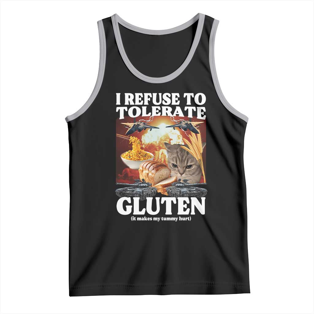 Gluten Intolerance Cat Meme Tank Top I Refuse To Tolerate Gluten TS10 Black Athletic Heather Print Your Wear