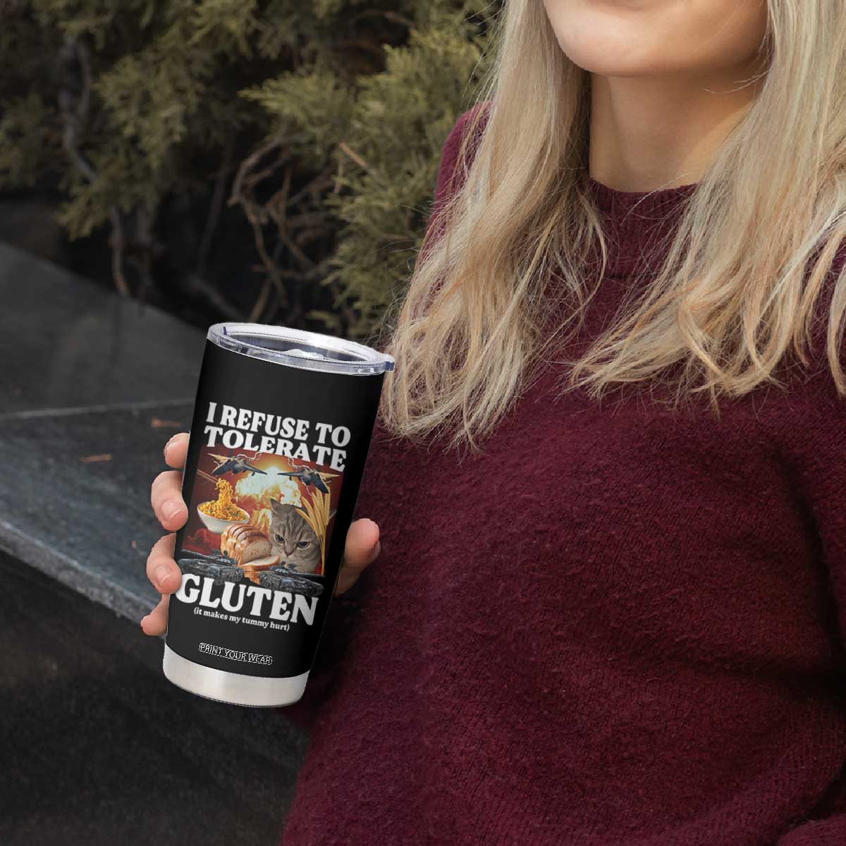 Gluten Intolerance Cat Meme Tumbler Cup I Refuse To Tolerate Gluten TS10 Print Your Wear