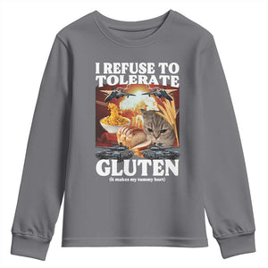 Gluten Intolerance Cat Meme Youth Sweatshirt I Refuse To Tolerate Gluten TS10 Charcoal Print Your Wear