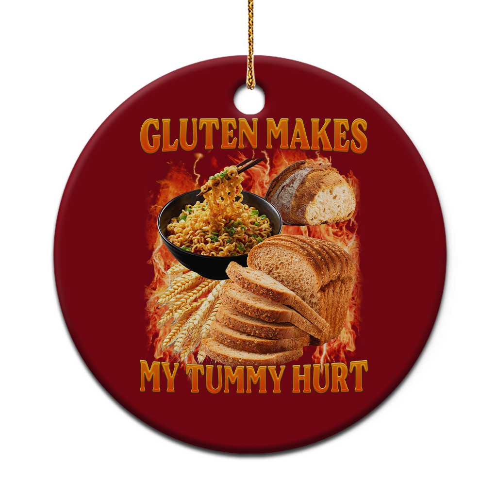 Funny Gluten Free Ceramic Ornament Gluten Makes My Tummy Hurt Vintage Bootleg Graphic TS10 1pc Red Print Your Wear