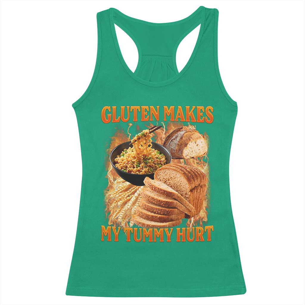 Funny Gluten Free Racerback Tank Top Gluten Makes My Tummy Hurt Vintage Bootleg Graphic TS10 Irish Green Print Your Wear