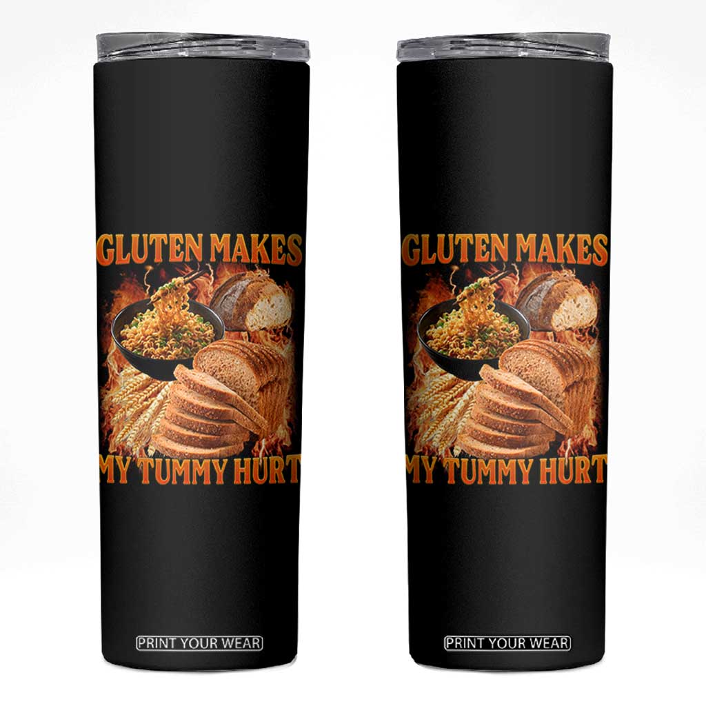 Funny Gluten Free Skinny Tumbler Gluten Makes My Tummy Hurt Vintage Bootleg Graphic TS10 Black Print Your Wear