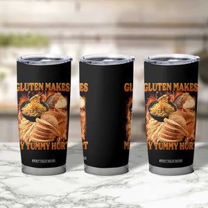 Funny Gluten Free Tumbler Cup Gluten Makes My Tummy Hurt Vintage Bootleg Graphic TS10 Print Your Wear