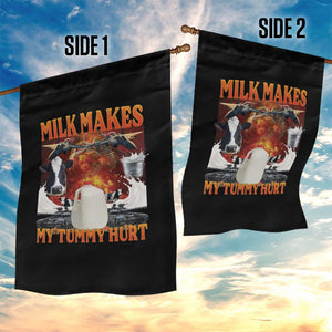 Lactose Intolerant Meme Garden Flag Milk Makes My Tummy Hurt Vintage Bootleg Graphic TS10 Print Your Wear