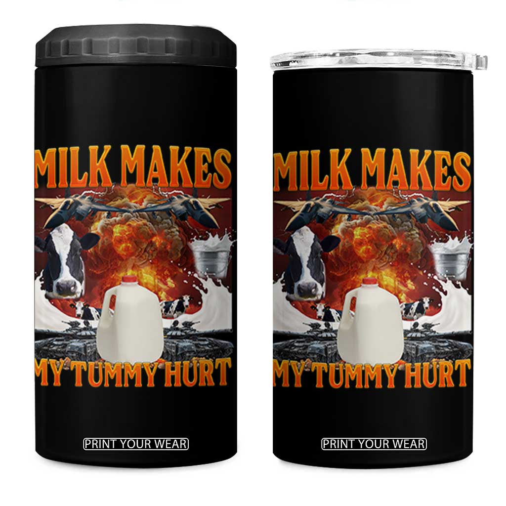 Lactose Intolerant Meme 4 in 1 Can Cooler Tumbler Milk Makes My Tummy Hurt Vintage Bootleg Graphic TS10 One Size: 16 oz Black Print Your Wear