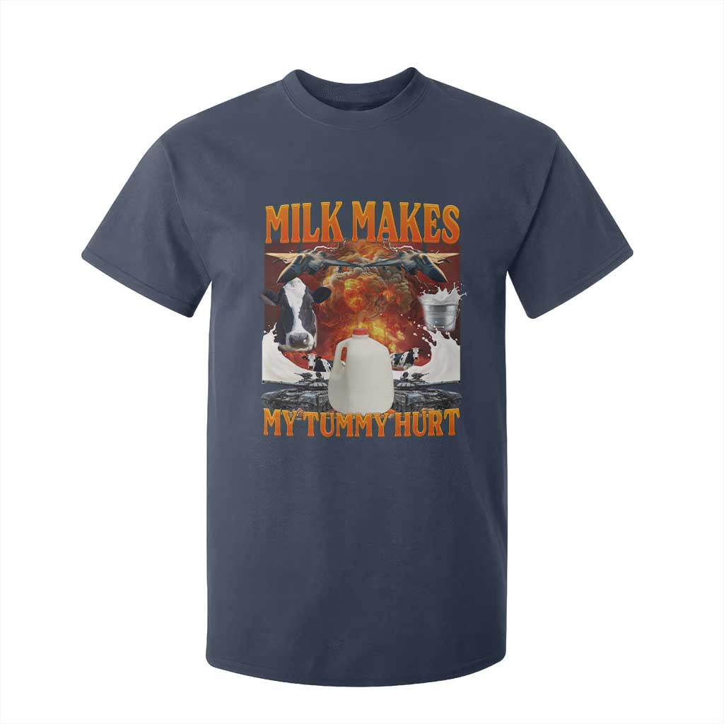 Lactose Intolerant Meme T Shirt For Kid Milk Makes My Tummy Hurt Vintage Bootleg Graphic TS10 Navy Print Your Wear
