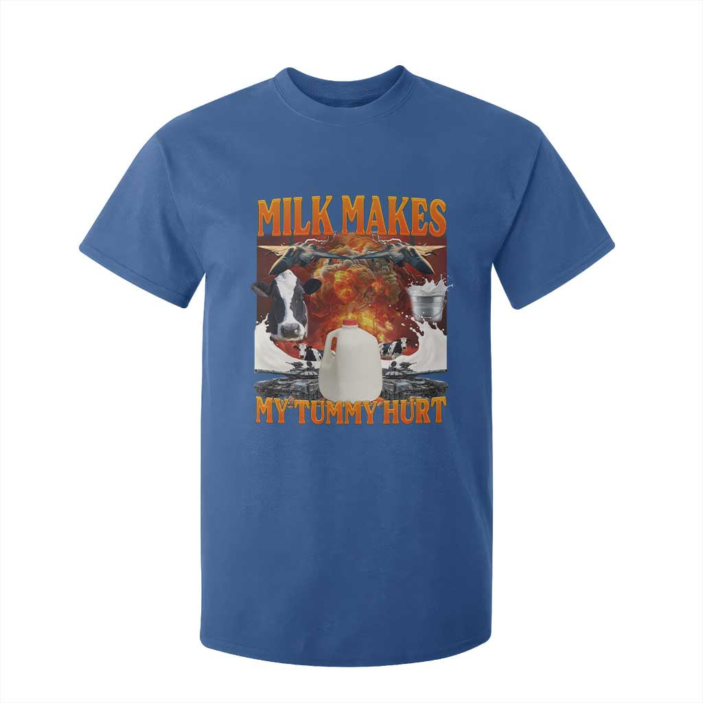 Lactose Intolerant Meme T Shirt For Kid Milk Makes My Tummy Hurt Vintage Bootleg Graphic TS10 Royal Blue Print Your Wear