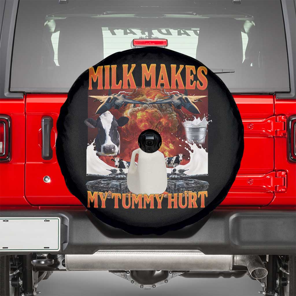 Lactose Intolerant Meme Spare Tire Cover Milk Makes My Tummy Hurt Vintage Bootleg Graphic TS10 Black Print Your Wear