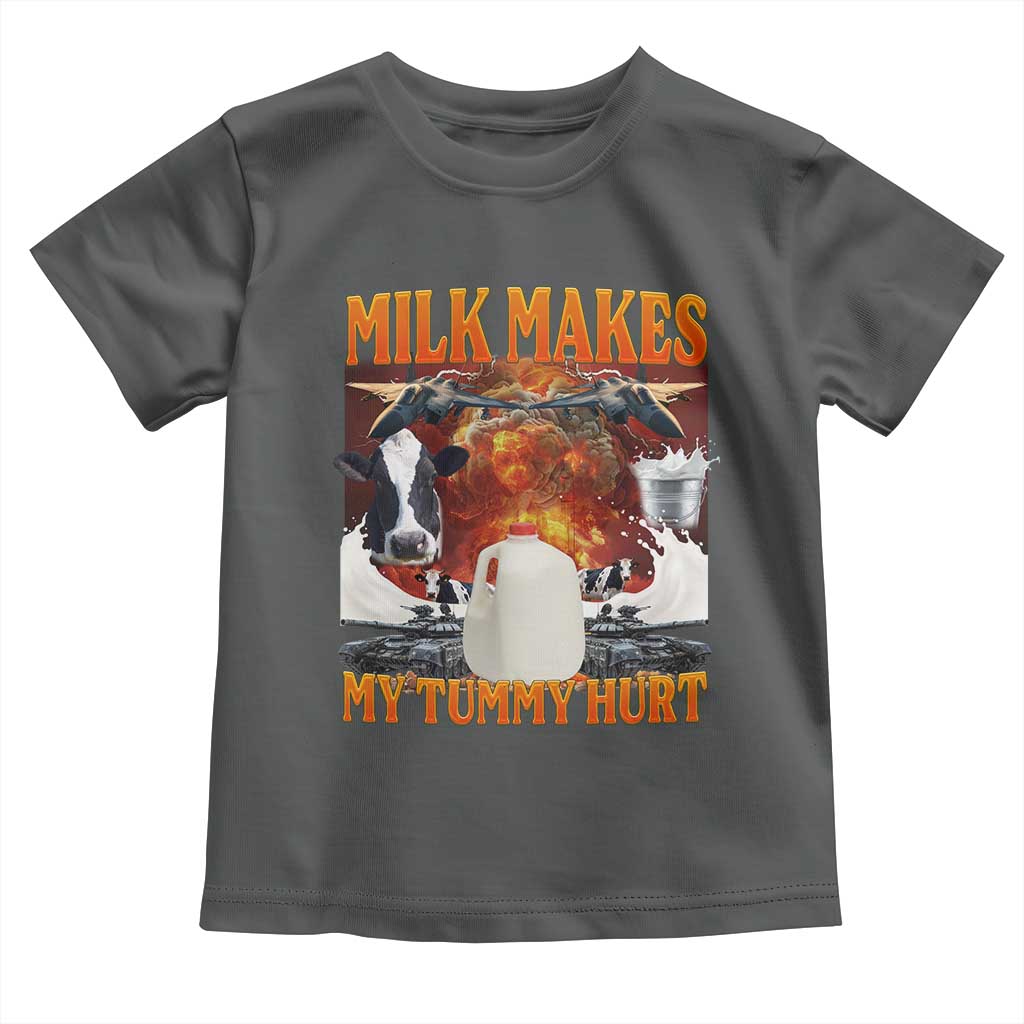 Lactose Intolerant Meme Toddler T Shirt Milk Makes My Tummy Hurt Vintage Bootleg Graphic TS10 Dark Heather Print Your Wear