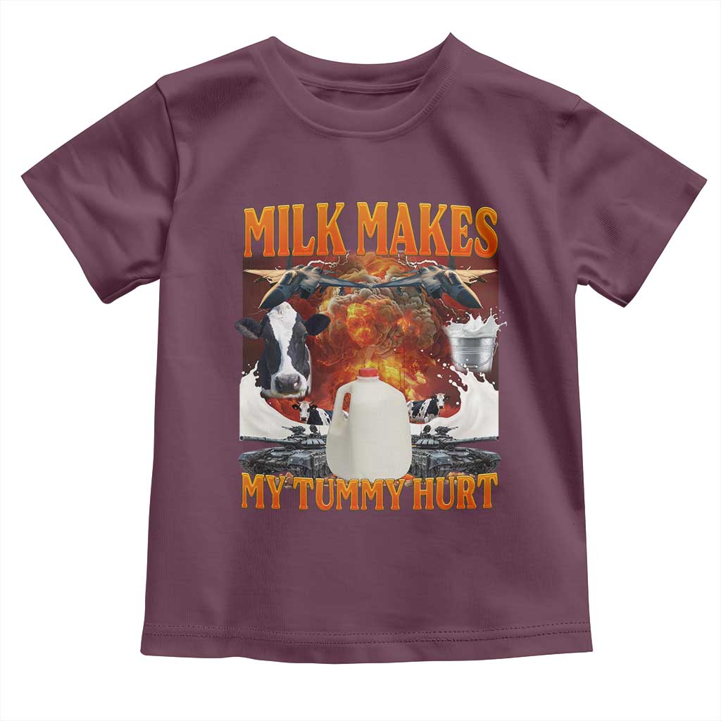 Lactose Intolerant Meme Toddler T Shirt Milk Makes My Tummy Hurt Vintage Bootleg Graphic TS10 Maroon Print Your Wear