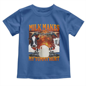 Lactose Intolerant Meme Toddler T Shirt Milk Makes My Tummy Hurt Vintage Bootleg Graphic TS10 Royal Blue Print Your Wear