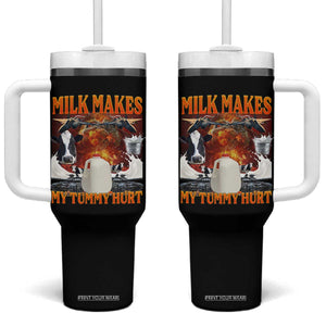 Lactose Intolerant Meme Tumbler With Handle Milk Makes My Tummy Hurt Vintage Bootleg Graphic TS10 One Size: 40 oz Black Print Your Wear