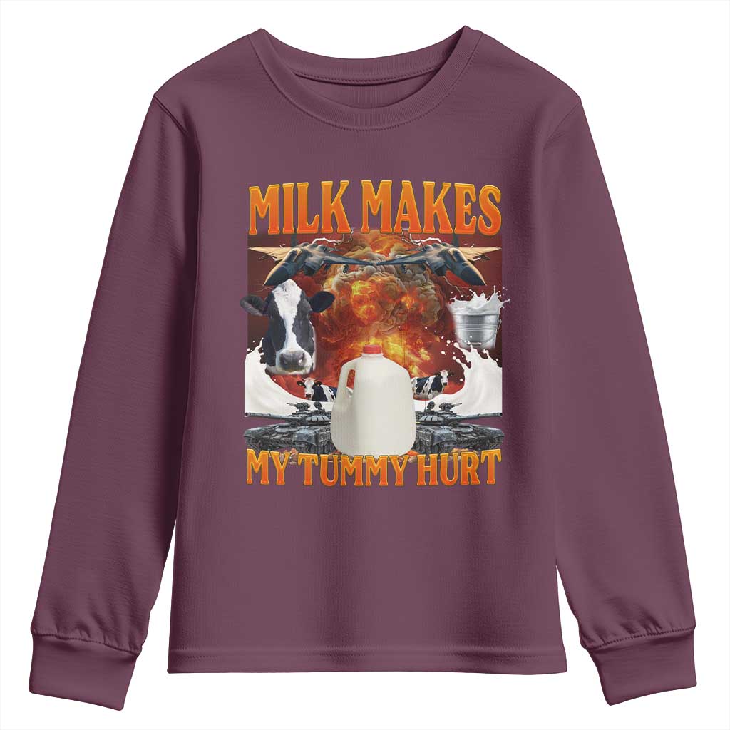 Lactose Intolerant Meme Youth Sweatshirt Milk Makes My Tummy Hurt Vintage Bootleg Graphic TS10 Maroon Print Your Wear