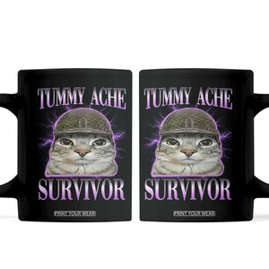 Tummy Ache Survivor Cat Meme Coffee Mug Funny Trending Oddly Specific Brainrot Memes TS10 Black Print Your Wear