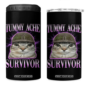 Tummy Ache Survivor Cat Meme 4 in 1 Can Cooler Tumbler Funny Trending Oddly Specific Brainrot Memes TS10 One Size: 16 oz Black Print Your Wear