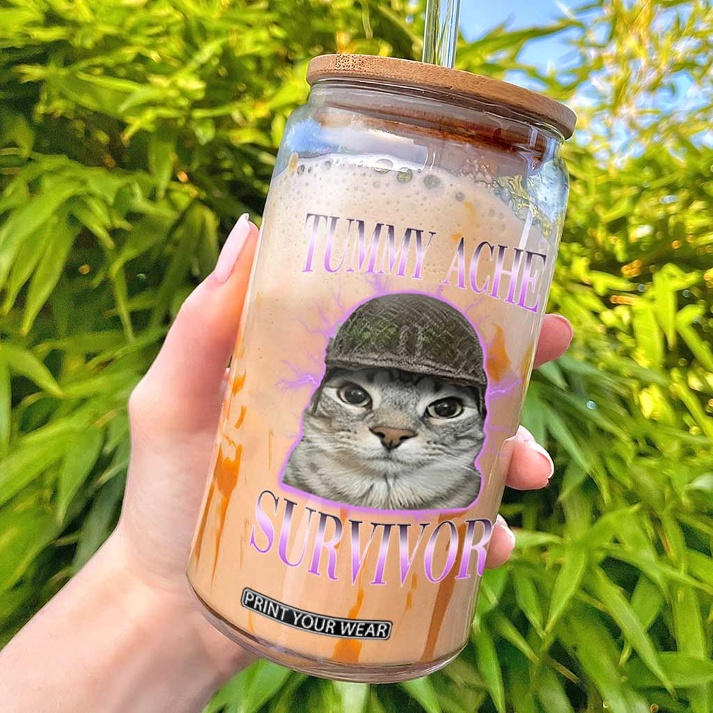 Tummy Ache Survivor Cat Meme Glass Can Funny Trending Oddly Specific Brainrot Memes TS10 Black Print Your Wear