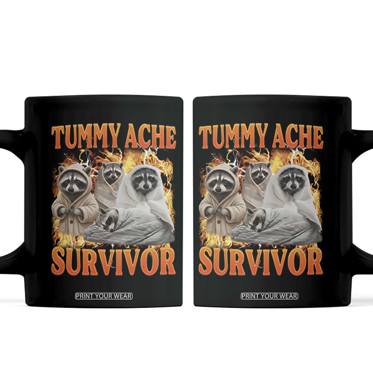 Tummy Ache Survivor Raccoon Meme Coffee Mug TS10 Black Print Your Wear