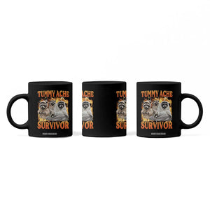 Tummy Ache Survivor Raccoon Meme Coffee Mug TS10 Print Your Wear