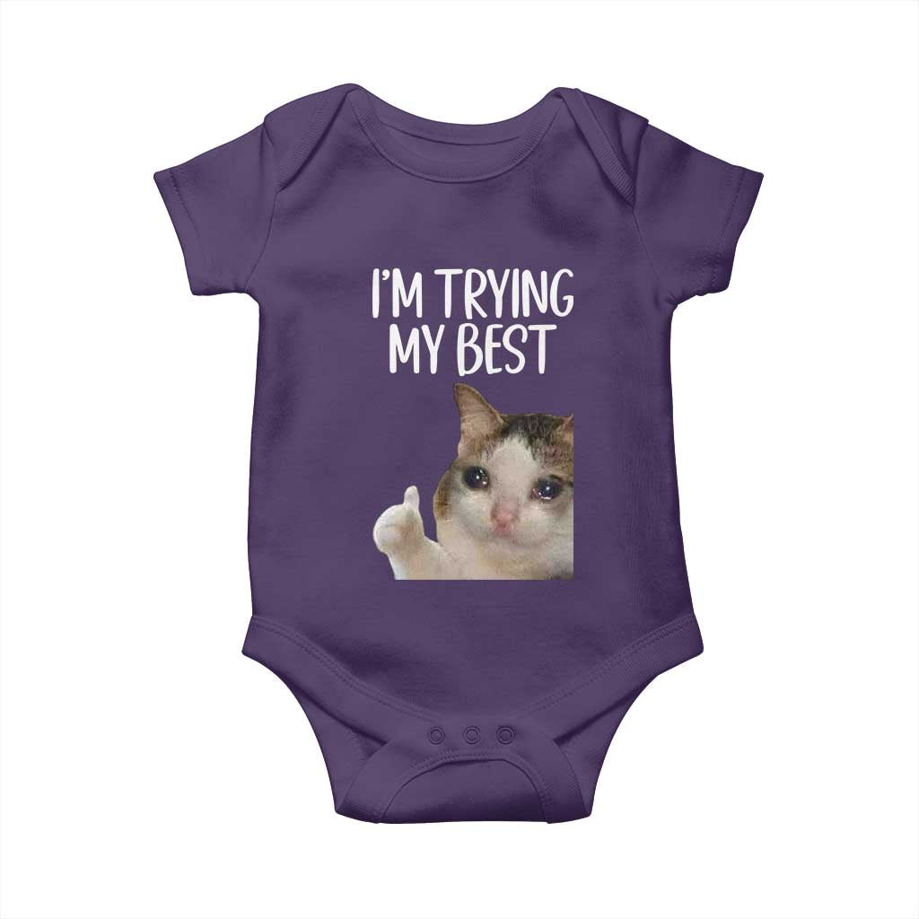 Im Trying My Best Funny Crying Cat Meme Baby Onesie TS10 Purple Print Your Wear