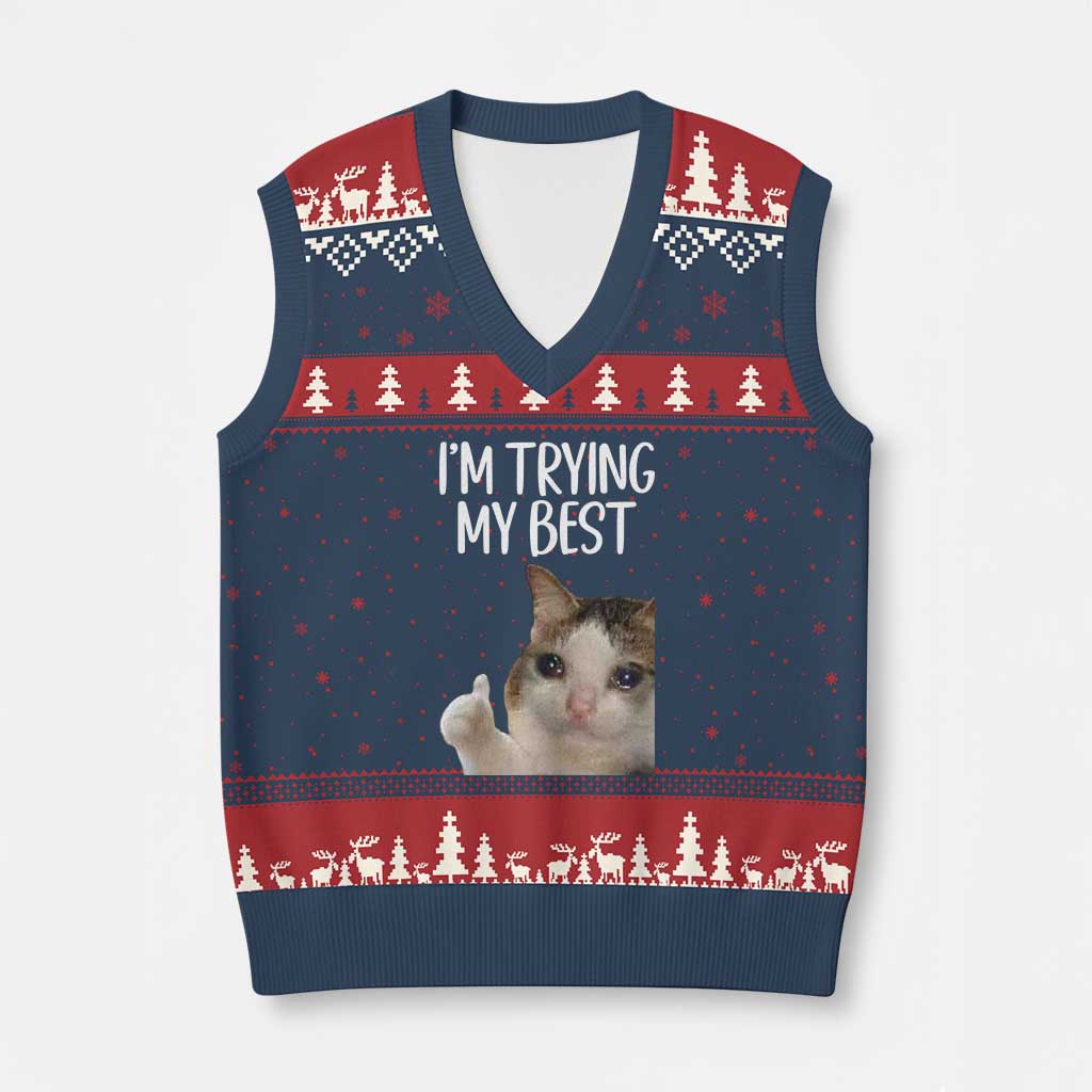 Im Trying My Best Funny Crying Cat Meme V-Neck Knit Sweater Vest TS10 Navy Red Print Your Wear