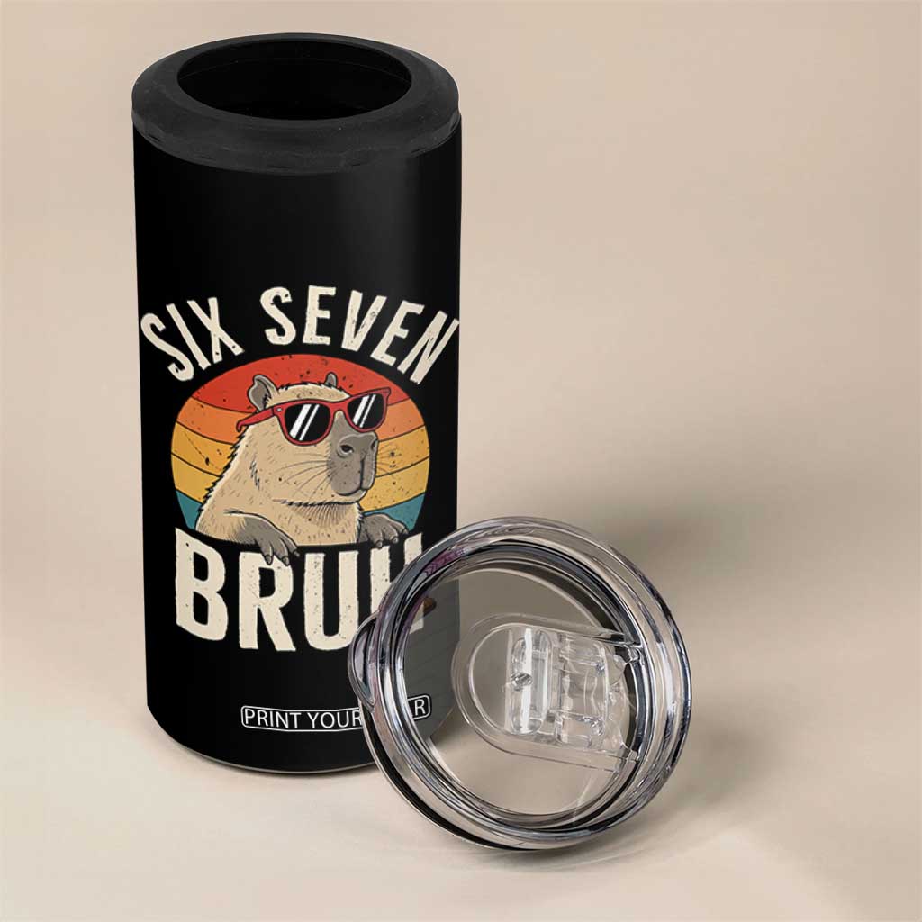 Six Seven Bruh 67 Meme Funny Capybara 4 in 1 Can Cooler Tumbler TS10 Print Your Wear