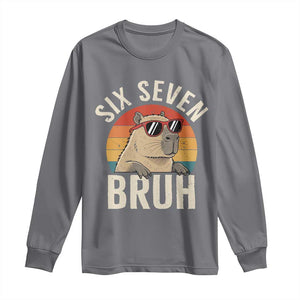 Six Seven Bruh 67 Meme Funny Capybara Long Sleeve Shirt TS10 Charcoal Print Your Wear