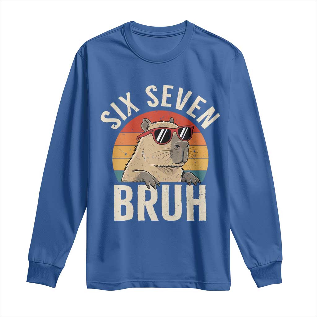 Six Seven Bruh 67 Meme Funny Capybara Long Sleeve Shirt TS10 Royal Blue Print Your Wear