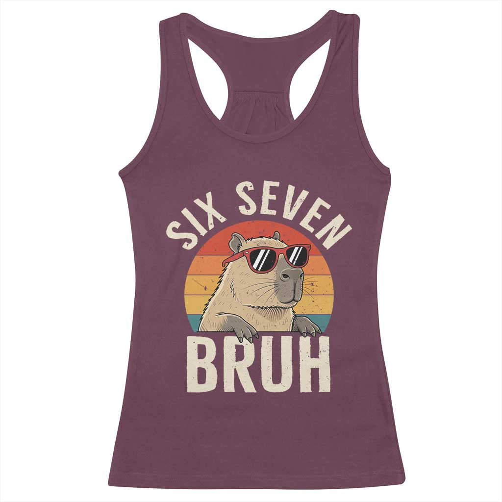 Six Seven Bruh 67 Meme Funny Capybara Racerback Tank Top TS10 Maroon Print Your Wear