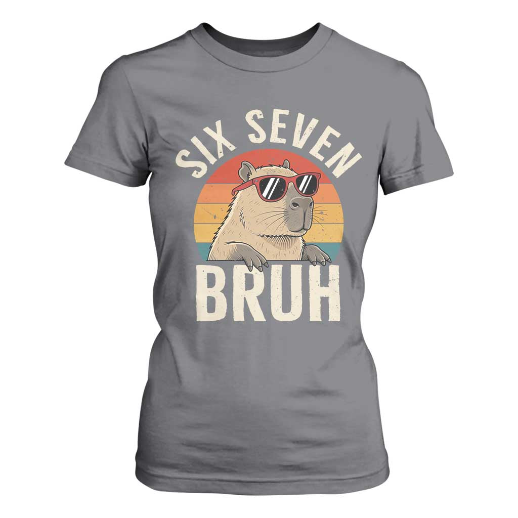 Six Seven Bruh 67 Meme Funny Capybara T Shirt For Women TS10 Charcoal Print Your Wear