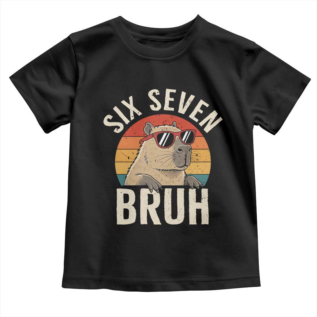 Six Seven Bruh 67 Meme Funny Capybara Toddler T Shirt TS10 Black Print Your Wear