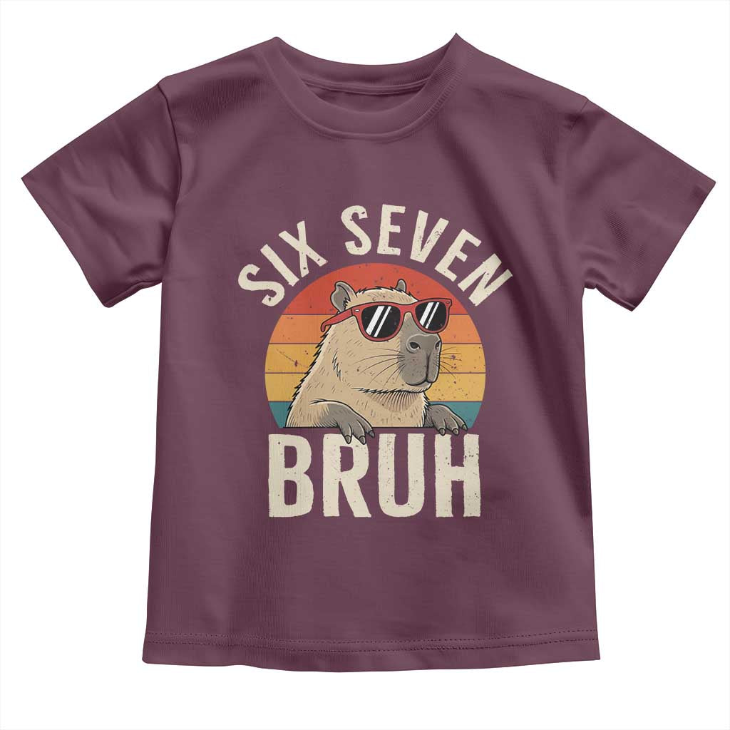 Six Seven Bruh 67 Meme Funny Capybara Toddler T Shirt TS10 Maroon Print Your Wear