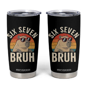 Six Seven Bruh 67 Meme Funny Capybara Tumbler Cup TS10 Black Print Your Wear