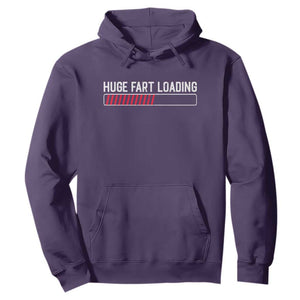 Huge Fart Loading Hoodie Sarcastic Humor Hilarious Funny Saying Gag Gift TS10 Purple Print Your Wear