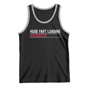 Huge Fart Loading Tank Top Sarcastic Humor Hilarious Funny Saying Gag Gift TS10 Black Athletic Heather Print Your Wear
