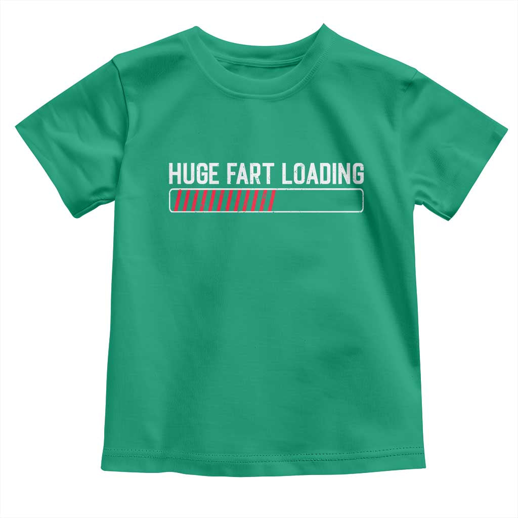 Huge Fart Loading Toddler T Shirt Sarcastic Humor Hilarious Funny Saying Gag Gift TS10 Irish Green Print Your Wear