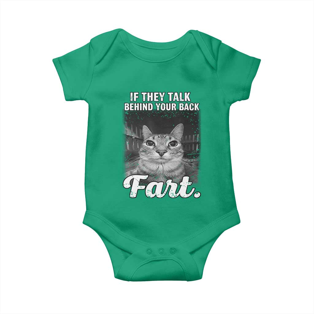 If They Talk Behind Your Back Fart Baby Onesie Cat Meme Funny Oddly Specific TS10 Irish Green Print Your Wear