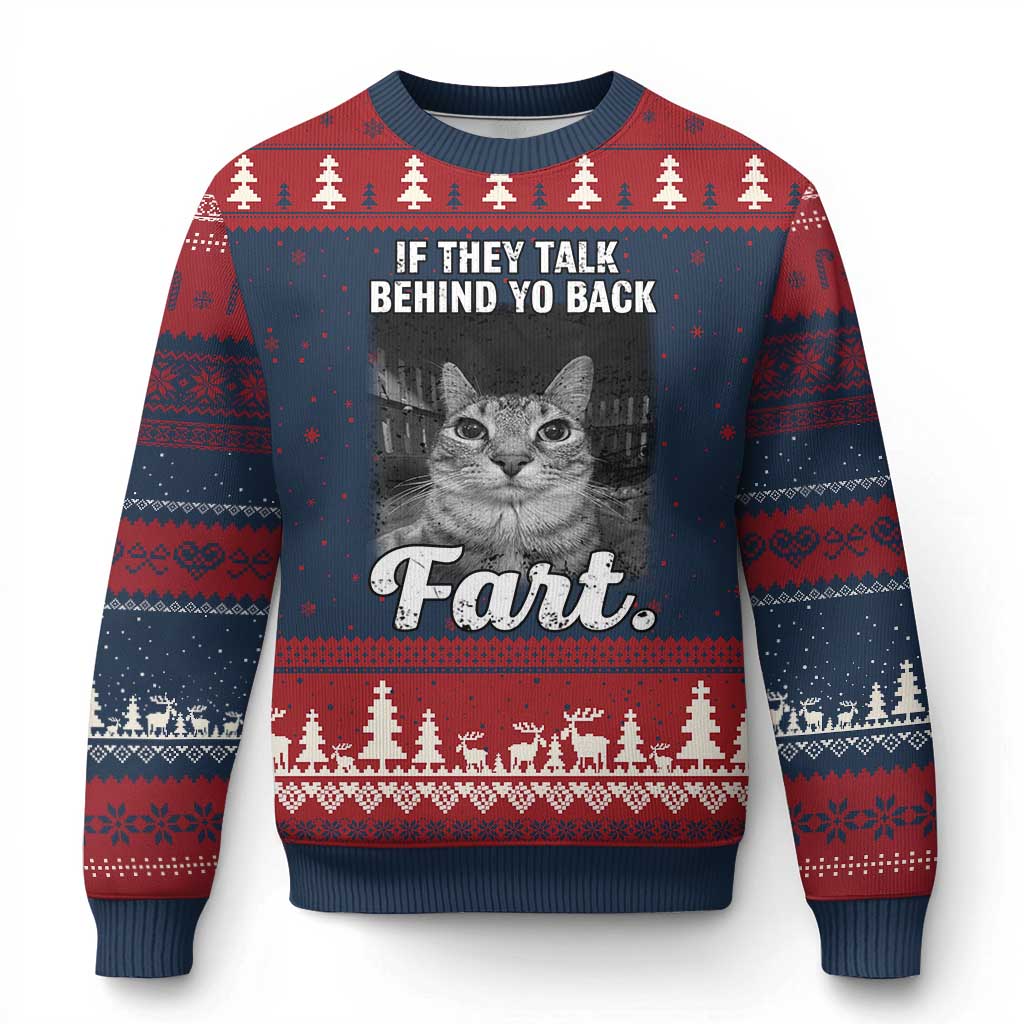 If They Talk Behind Your Back Fart Ugly Christmas Sweater Cat Meme Funny Oddly Specific TS10 Navy Red Print Your Wear